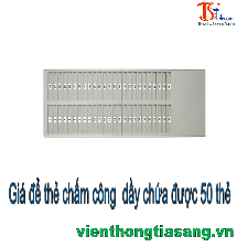 GIÁ ĐỂ THẺ CHẤM CÔNG DẦY CHỨA ĐƯỢC 50 THẺ