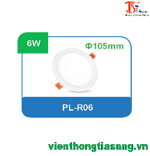 ĐÈN PANEL ÂM TRẦN TRÒN 6W PL-R06