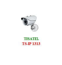 CAMERA IP TISATEL TS-IP 1313