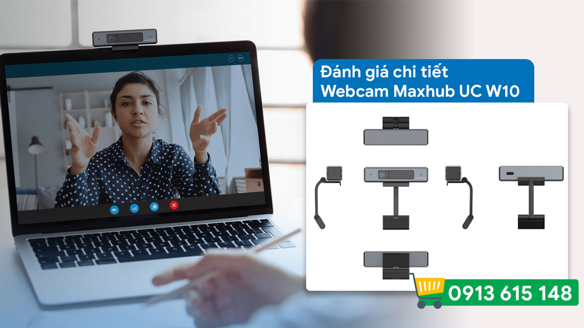 Đánh giá chi tiết Webcam Maxhub UC W10